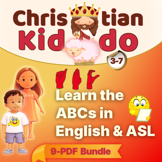 Christian Kiddo 9-PDF ABCs bundle teaching English and ASL (American Sign Language) for ages 3–7, featuring Christi, Uzzi, Sarah-Sheep, and Jesus.